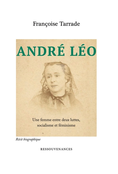 Picture of André Léo. Une femme entre deux luttes