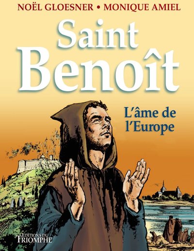 Picture of Saint Benoît, l'âme de l'Europe