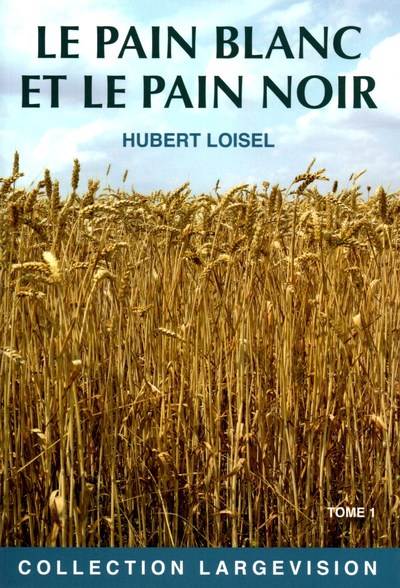 Picture of LE PAIN BLANC LE PAIN NOIR TOME 1