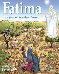 Picture of Fatima - Le jour où le soleil dansa