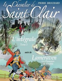 Picture of Le Chevalier de Saint-Clair L'intégrale tome 3