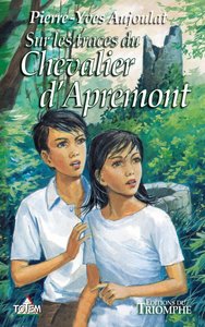 Image de Apremont tome 1 - Sur les traces du chevalier d'Apremont