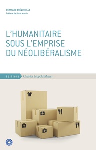 Picture of L'humanitaire sous l'emprise du néolibéralisme
