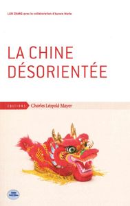 Picture of La Chine désorientée