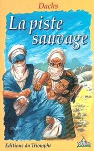Picture of La Piste sauvage