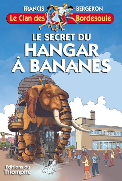 Picture of Le Secret du hangar à bananes