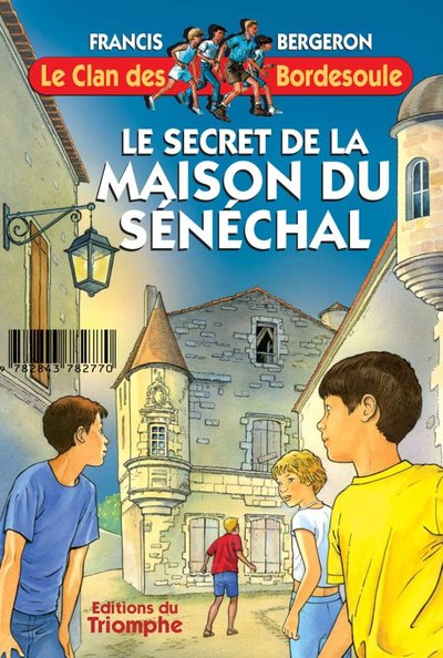 Image de Le secret de la Maison du Sénéchal