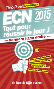 Image de ECN 2015 : Tout pour réussir le jour J