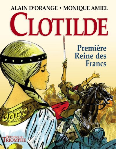 Picture of Clotilde, première reine des Francs