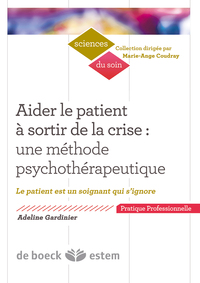 Picture of Aider le patient à sortir de la crise : une méthode psychothérapeutique