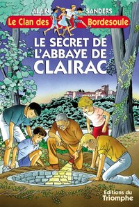 Image de Le secret de l'Abbaye de Clairac