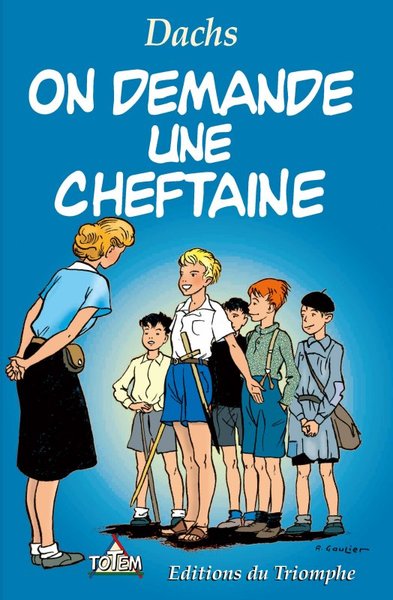 Picture of On demande une cheftaine