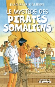 Picture of Le mystère des pirates somaliens