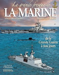 Image de La grande fresque de la Marine, de la Grande Guerre à nos jours