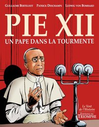 Picture of Pie XII, un pape dans la tourmente