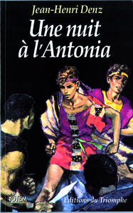 Image de Une nuit à l'Antonia