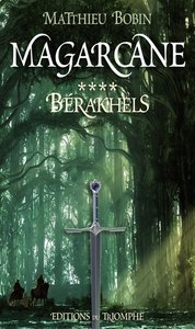 Image de Magarcane tome 4 - Bérakhels