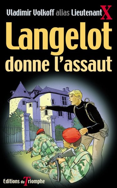 Image de Langelot donne l'assaut