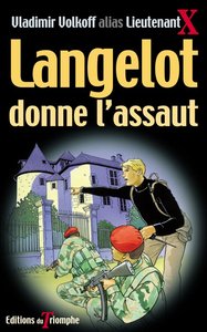 Image de Langelot donne l'assaut