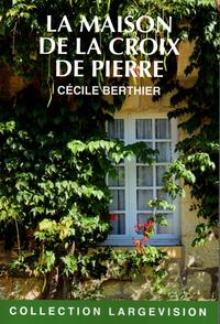 Picture of LA MAISON DE LA CROIX DE PIERRE