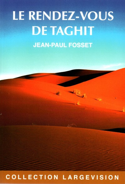 Picture of LE RENDEZ-VOUS DE TAGHIT