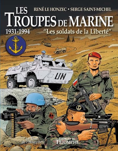 Image de Les troupes de marine tome 3 - Les soldats de la liberté