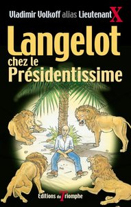Image de Langelot chez le Présidentissime