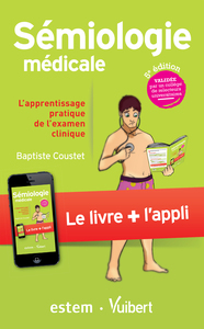 Image de Sémiologie médicale (Le livre + l'appli)