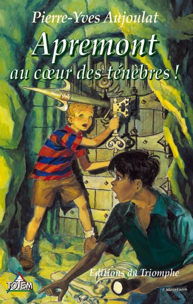 Picture of Apremont tome 3 - Apremont au coeur des ténèbres