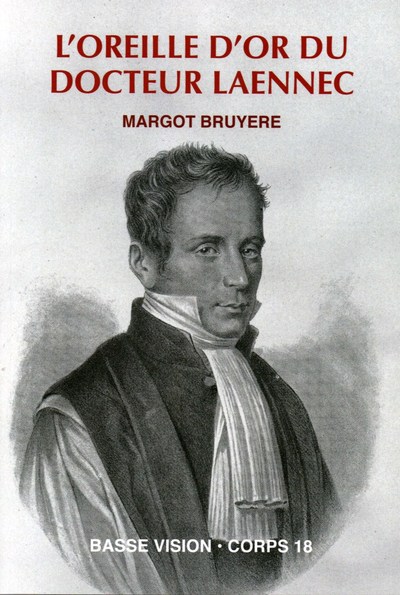 Image de L'OREILLE D'OR DU DR LAENNEC