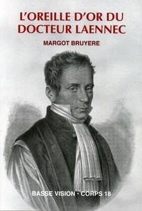 Image de L'OREILLE D'OR DU DR LAENNEC