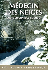 Picture of MEDECIN DES NEIGES T2