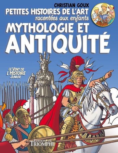 Picture of Petites histoires de l'Art racontées aux enfants, Mythologie et Antiquité