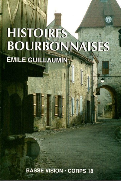 Picture of HISTOIRES BOURBONNAISES
