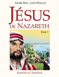 Image de Jésus de Nazareth tome 1