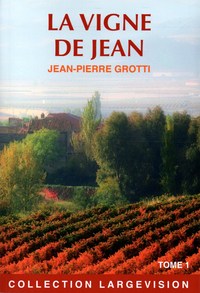 Picture of LA VIGNE DE JEAN T1