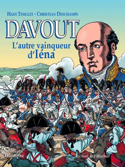 Image de Davout, l'autre vainqueur d'Iéna