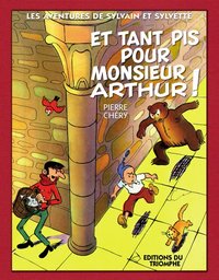 Image de Et tant pis pour M. Arthur!