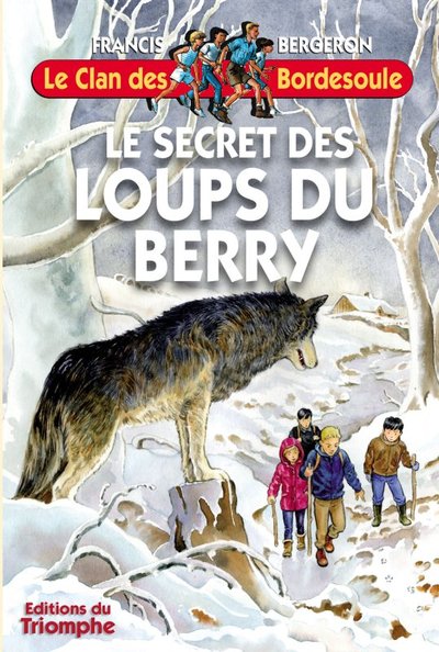 Image de Le secret des Loups du Berry
