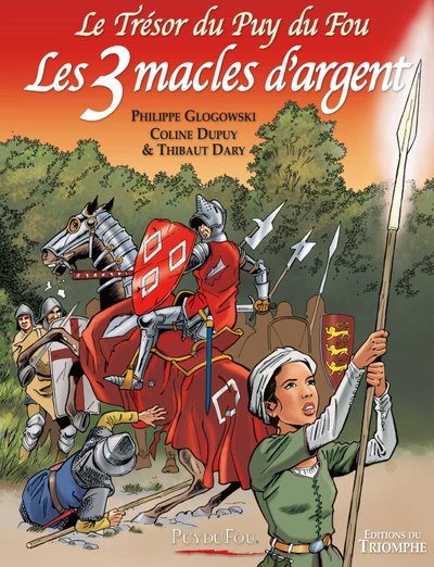 Image de Le Trésor du Puy du Fou tome 2 - Les 3 macles d'argent
