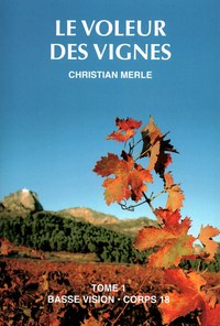 Picture of LE VOLEUR DES VIGNES T1