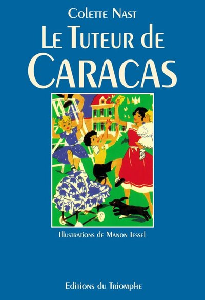 Image de Le Tuteur de Caracas