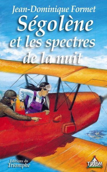 Image de Ségolène et les spectres de la nuit