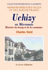 Picture of Uchizy en Macônnais - histoire du bourg et de la commune