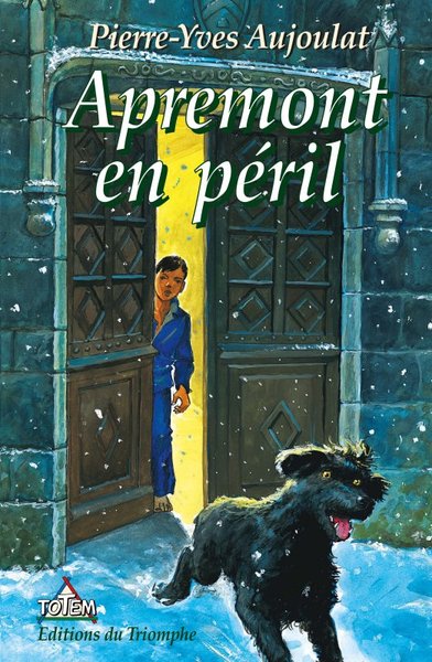Image de Apremont tome 6 - Apremont en Péril