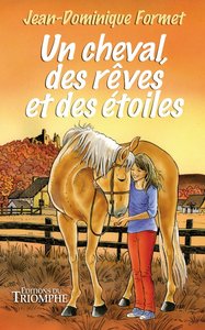 Image de Un cheval, des rêves et des étoiles