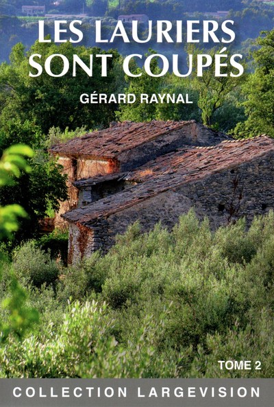 Picture of LES LAURIERS SONT COUPES T2