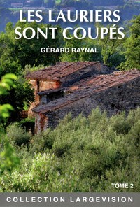 Picture of LES LAURIERS SONT COUPES T2