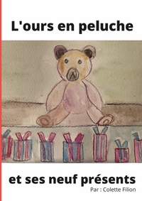 Picture of L'ours en peluche et ses neuf présents