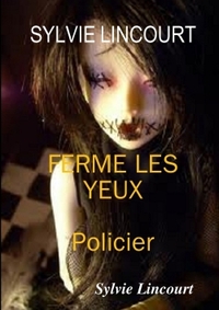 Image de Ferme les yeux